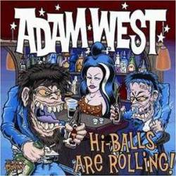 Adam West : Hi-Balls Are Rolling! (1999 - 2001)
